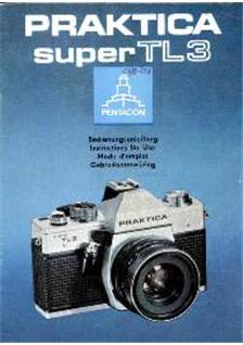 Praktica (VEB) Super TL manual. Camera Instructions.